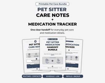 Pet Sitter Instructions and Pet Medication Tracker Printable Bundle for Medicated Pets