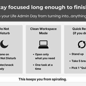 May include: An infographic with text and icons offering productivity tips. The title reads "Stay focused long enough to finish." Sections include "Do Not Disturb," "Clean Workspace Mode," and "Quick Reset." The bottom text says, "This keeps you from spiraling."