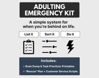 Adulting Emergency Kit Printable | Brain Dump Worksheets + Priority List + Rescue Plan