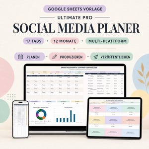 Könnte beinhalten: Eine Google Sheets Vorlage namens Ultimate Pro Social Media Planer. Die Benutzeroberfläche zeigt einen Smart-Kalender, Content-Controlling, ein Kreisdiagramm, ein Balkendiagramm und eine Feed-Vorschau auf einem Laptop, Tablet und Smartphone.