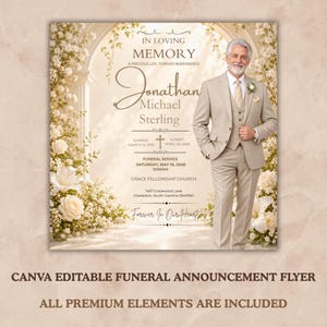 Op de afbeelding: Een rouwadvertentie-flyer met een man in een beige pak voor een boog versierd met witte bloemen. De tekst luidt: In Loving Memory, Jonathan Michael Sterling, Sunrise March 15, 1970, Sunset April 30, 2026, en de details van de uitvaartdienst.