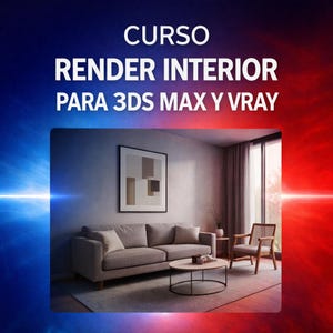 Puede incluir: Una representación de diseño de interiores que presenta una sala de estar moderna con un sofá gris, una mesa de centro redonda y un sillón de madera. La imagen incluye el texto "CURSO RENDER INTERIOR PARA 3DS MAX Y VRAY" en letras blancas sobre un fondo degradado azul y rojo.