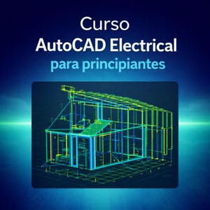 Könnte beinhalten: Digitale Illustration eines Hausumrisses in Neon-Grün und Gelb, vor einem dunkelblauen Hintergrund. Der Text oben lautet "Curso AutoCAD Electrical para principiantes."
