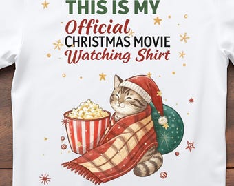 Funny Cat Christmas Movie Marathon PNG, Cozy Holiday Shirt (Digital Download)