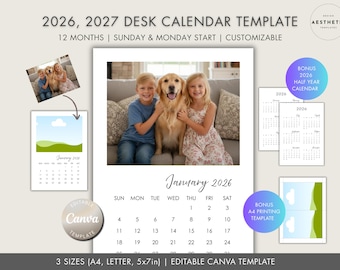 May include: A 2026 and 2027 desk calendar template featuring a customisable layout with a photo of two children and a dog. The design includes a January 2026 monthly grid, bonus half-year calendars, and A4 printing templates in 3 sizes: A4, Letter, 5x7in.