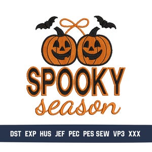 May include: An embroidery design featuring two orange jack-o'-lanterns with black faces, topped with black bats and an orange bow. Below, the text reads SPOOKY season in orange and black. A dark blue bar at the bottom lists file formats: DST, EXP, HUS, JEF, PEC, PES, SEW, VP3, XXX.