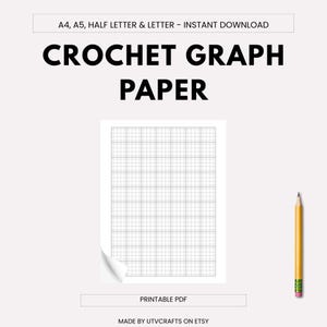Peut inclure: Feuille de papier graphique pour crochet avec un motif quadrillé, un crayon jaune et le texte "CROCHET GRAPH PAPER". Le papier est étiqueté "PRINTABLE PDF" et "MADE BY UTVCRAFTS ON ETSY."
