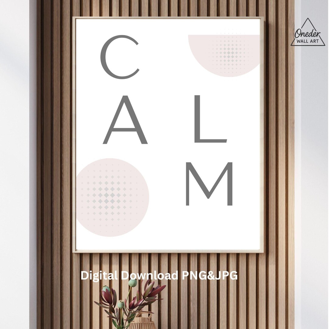 CALM Minimalist Wall Art Printable, Modern Typography Poster, Neutral ...