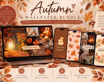 May include: A digital bundle of 8 autumn-themed wallpapers for desktop and phone, featuring warm orange and brown tones. The display shows a laptop and four smartphones with various seasonal graphics, including pumpkins, leaves, and cozy fireplace scenes.