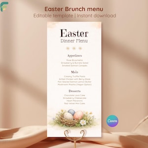 Może przedstawiać: Szablon menu na Wielkanoc z napisem "Easter Dinner Menu" w eleganckim skrypcie. Menu zawiera przystawki, dania główne i desery. Na dole znajduje się gniazdo z pisankami i kwiatami. Widoczne jest logo Canva.