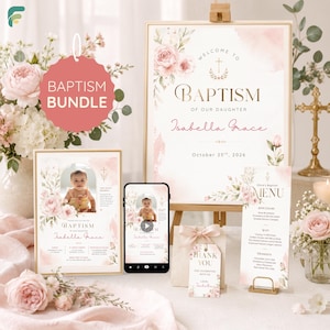 May include: A baptism bundle set featuring a large welcome sign, a photo invitation, a menu card, and a thank you tag. The stationery displays pink floral watercolor accents, gold text, and the name Isabella Grace with the date October 25th, 2026.