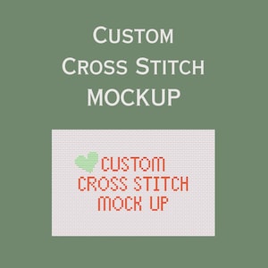 MOCKUP IMAGE - Custom Cross Stitch