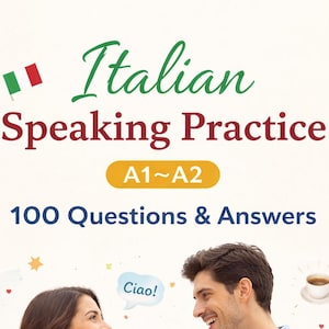Exercices d'expression orale en italien imprimables A1-A2/100 Questions et réponses pour débutants