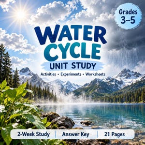 Könnte beinhalten: Ein Water Cycle Unit Study Bildungsdokument mit einer Landschaft aus Bergen, einem See und einem Wald. Der Text lautet Water Cycle Unit Study, Activities, Experiments, Worksheets, Grades 3-5, 2-Week Study, Answer Key und 21 Pages.