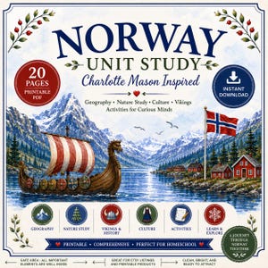 May include: A printable Norway unit study PDF featuring a watercolour illustration of a Viking ship on a fjord with snow-capped mountains, red houses, and a Norwegian flag. Text includes Norway Unit Study, Charlotte Mason Inspired, and 20 pages.