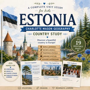 May include: A digital educational unit study about Estonia featuring the national flag, a medieval cityscape, and forest scenery. The cover displays the title, 19 printable pages, and sections on maps, nature, traditions, culture, and activities.