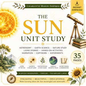 May include: A digital educational resource titled The Sun Unit Study featuring a bright yellow sun illustration, a telescope on a tripod, a stack of books, a compass, and a sunflower. The document includes 35 pages of science content.