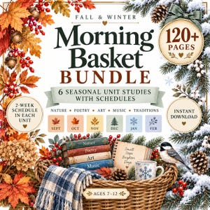Könnte beinhalten: Ein Fall & Winter Morning Basket Bundle Lernmaterial mit über 120 Seiten, 6 saisonalen Lerneinheiten und 2-Wochen-Plänen. Das Cover zeigt einen Weidenkorb mit Büchern, einem Notizbuch, einer Tasse und einem Vogel, umrahmt von Herbstlaub und Tannen.