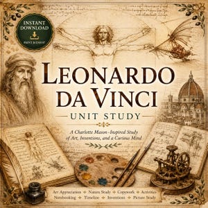 Könnte beinhalten: Ein digitaler Druck mit Leonardo da Vinci, dem vitruvianischen Menschen und Skizzen von Erfindungen. Der Text enthält "Leonardo da Vinci Unit Study", "Instant Download" und "A Charlotte Mason-Inspired Study of Art, Inventions, and a Curious Mind."
