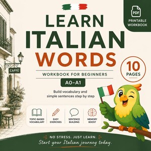 Cuaderno de ejercicios para aprender palabras en italiano para principiantes A0–A1 / Hojas de trabajo imprimibles / Construye frases sencillas