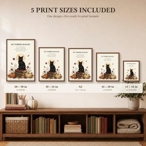 May include: Five framed wall art prints titled OCTOBER MAGIC, each featuring a black cat sitting on a stack of books with pumpkins and autumn leaves. The sizes listed are 20x30 inches, 18x24 inches, A2, 16x20 inches, and 11x14 inches, with ratios.