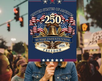 USA 250th Anniversary Poster, 1776-2026 Patriotic Outdoor Sign, United States 250 Years Poster, Semiquincentennial Poster