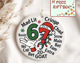Custom Six Seven Ornament, Gen Z Slang Teen Keepsake, Funny Teenager Ornament, 67 Six Seven Meme Ornament, Christmas Gift