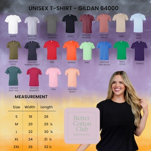 May include: A range of Gildan 64000 unisex t-shirts in multiple colours, such as white, black, and heather grey. The image includes a size chart with measurements in inches, and the Better Cotton Club logo.
