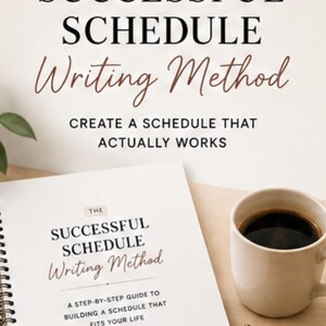 The Successful Schedule Writing Method | Productivity Guide for Digital Creators | Time Management Workbook