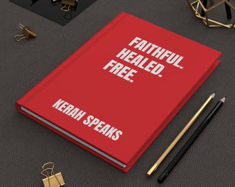 Faithful Healed Free Hardcover Journal | Red Matte Inspirational Notebook