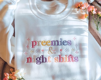 Embroidered NICU Nurse Sweatshirt, RN Preemie Night Shift Crew Shirt