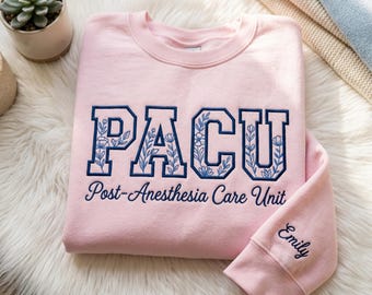 カスタムPACU看護師刺繍スウェットシャツ、麻酔後看護師への感謝の贈り物、PACU看護師卒業記念シャツ、PACU看護師シャツ