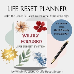 Puede incluir: Un planificador digital titulado "LIFE RESET PLANNER" con el texto "Calm the Chaos Reset Your Home, Mind & Energy". La portada del planificador presenta dise&ntilde;os florales de acuarela y las palabras "WILDLY FOCUSED LIFE RESET SYSTEM". Incluye un bol&iacute;grafo y un gr&aacute;fico "Descargar ahora".