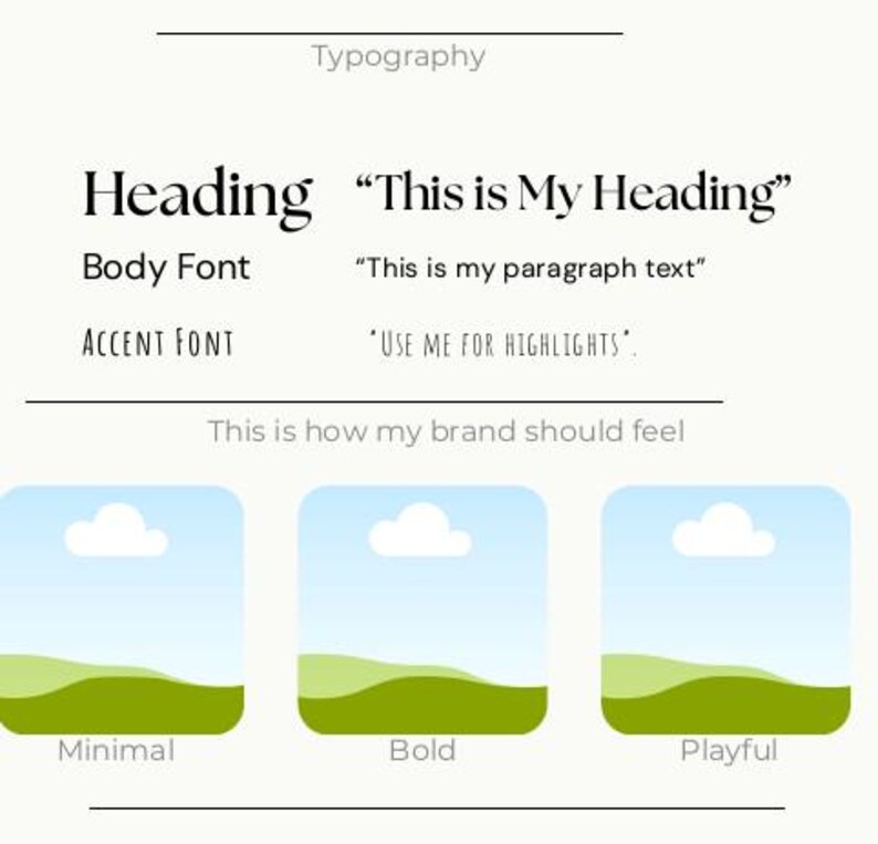 May include: A graphic design layout featuring typography examples and brand feel illustrations. The text includes "Heading", "Body Font", and "Accent Font", with example phrases. Below are three landscape illustrations labeled "Minimal", "Bold", and "Playful".