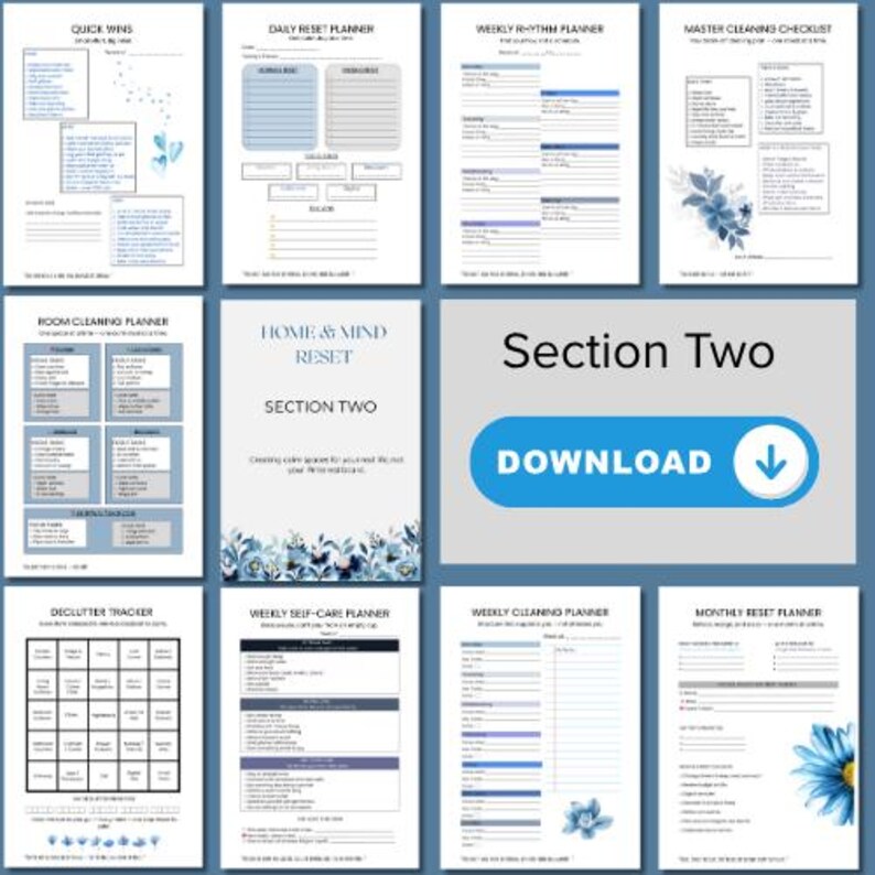 Puede incluir: Una colecci&oacute;n de p&aacute;ginas de planificador imprimibles en azul y blanco. Las p&aacute;ginas incluyen t&iacute;tulos como "Quick Wins", "Daily Reset Planner", "Weekly Rhythm Planner" y "Declutter Tracker". La imagen tambi&eacute;n incluye un bot&oacute;n "Download" y el texto "Section Two".