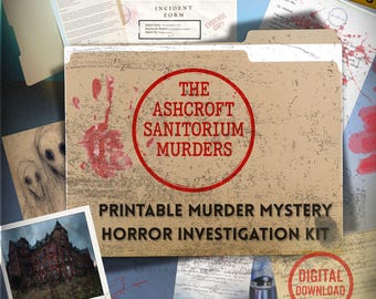 May include: A digital download graphic featuring a murder mystery theme. The central element is a file folder with the text "The Ashcroft Sanitorium Murders" in a red circle. Additional elements include crime scene documents, a photo of a building, and the text "Printable Murder Mystery Horror Investigation Kit."
