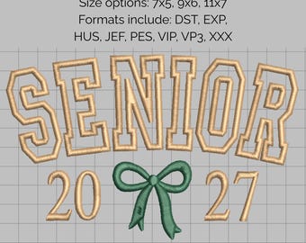 Senior 2027 Applique Design | Embroidery Applique | Machine Embroidery