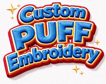 Custom 3D Puff Digitizing Embroidery Services, Foam Embroidery