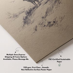 May include: A poster with a detailed black and white illustration of a deer in a natural landscape. The poster is printed on 220 gsm, smooth, non-reflective paper. The text on the poster says "FSC-Certified Sustainable Paper".