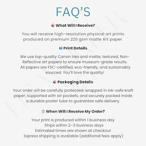 K&ouml;nnte beinhalten: FAQ'S-Text auf wei&szlig;em Hintergrund. Der Text beschreibt die Kunstdrucke, einschlie&szlig;lich Papiersorte, Druckdetails, Verpackung und Versandinformationen. Die Drucke werden auf hochwertigem 220 g/m&sup2; mattem Kunstdruckpapier hergestellt.