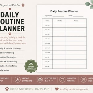 Peut inclure: Un document imprimable Daily Routine Planner pour chiens, comprenant un tableau avec des colonnes pour l'heure, l'activité et les notes. La page inclut le texte Organized Pet Co., Daily Routine Planner et liste des fonctionnalités.