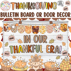 In Our Thankful Era: Thanksgiving Turkey Bulletin Board or Door Decor Kit | Fall