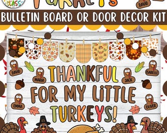 Thankful for My Little Turkeys!: Thanksgiving Bulletin Board or Door Decor Kit