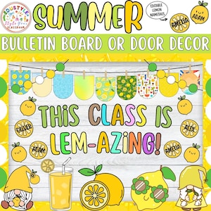 Op de afbeelding: Een kleurrijke zomerse bulletin board of deurdecoratie met het woord 'SUMMER' in grote letters. Het ontwerp bevat citroen-thema-elementen, de tekst 'THIS CLASS IS LEM-AZING!' en bewerkbare citroen naamlabels.
