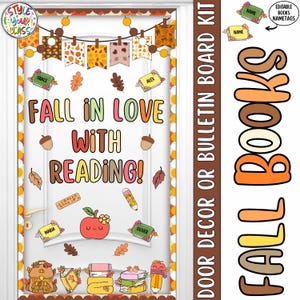 May include: A classroom door bulletin board kit featuring the text FALL IN LOVE WITH READING in colourful letters. The display includes autumn-themed decorations like leaves, acorns, a pencil, a red apple, and stacks of books with editable name tags.