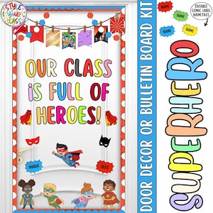 May include: A superhero-themed classroom door or bulletin board kit featuring the text OUR CLASS IS FULL OF HEROES, colorful comic-style bunting, superhero character cutouts, red and white polka dot borders, and editable comic label nametags.