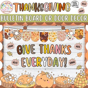 Give Thanks Everyday!: Thanksgiving and Turkey Bulletin Board or Door Decor Kit