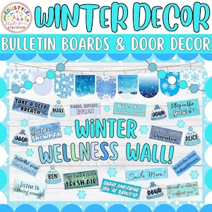 May include: Winter-themed bulletin board and door decor with the text "Winter Decor Bulletin Boards & Door Decor" and "Winter Wellness Wall!". Includes various blue and white decorative elements, such as snowflakes, banners, and motivational messages.