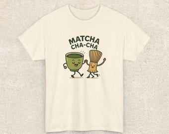 Matcha Tee, Funny Matcha Shirt, Unique Graphic Shirt, Dancing Matcha Shirt