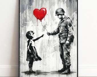 Street Art Poster Liebe | Mädchen Soldat mit Herzballon Wandbild für Wohnzimmer Flur Büro | Moderne Graffiti Deko Geschenkidee